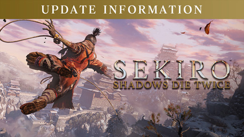 News Sekiro Shadows Die Twice 隻狼 News Sekiro Shadows Die Twice 隻狼